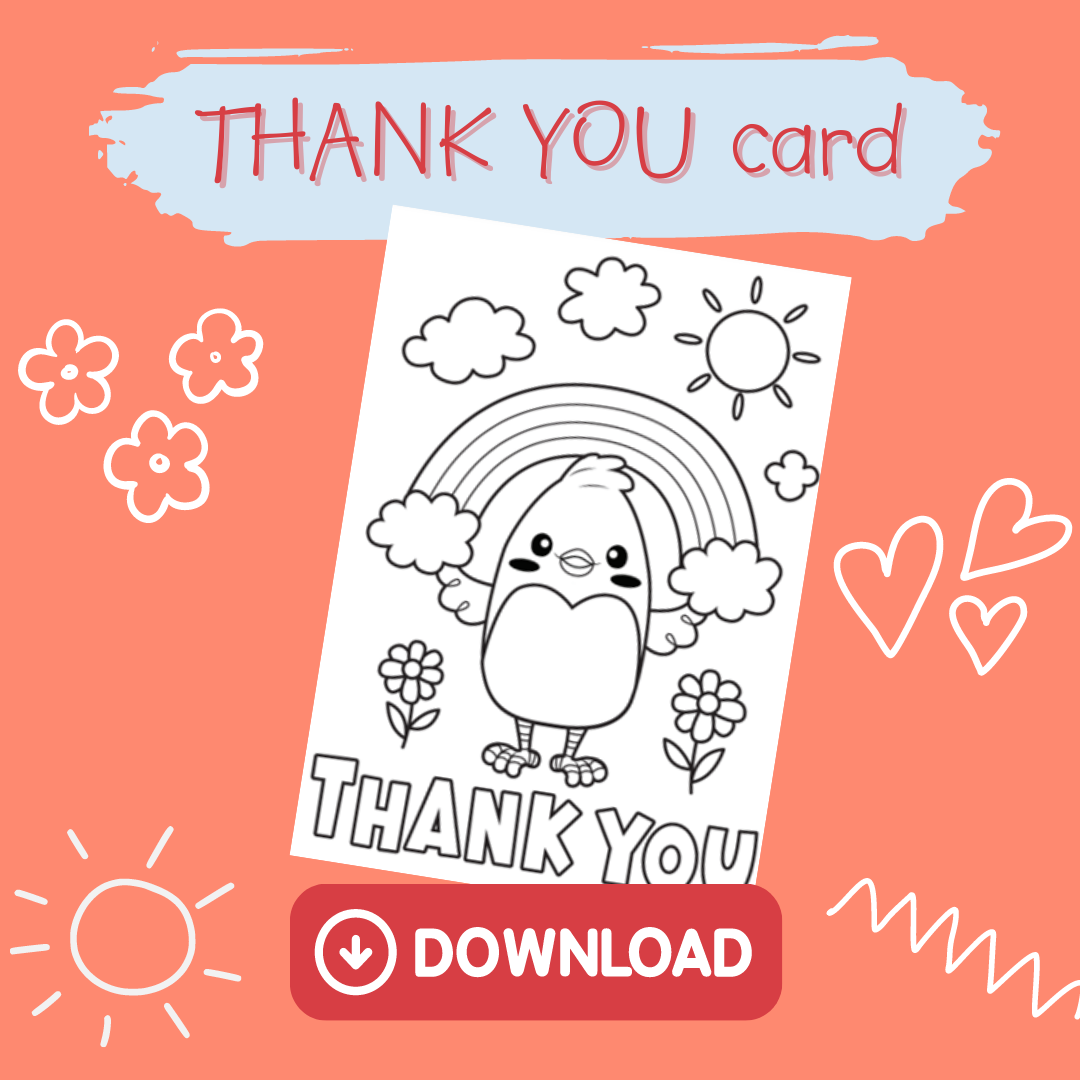 A thank you card for coloring featuring a cute bird under a rainbow with sun, clouds, and flowers—perfect for early learning or as a charming first birthday gift. A red DOWNLOAD button is below the card. Background is coral with doodles.