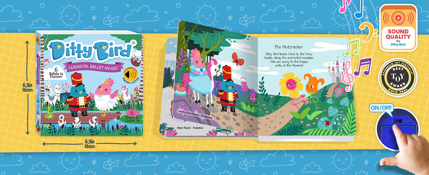A Ditty Bird childrens sound book titled 6 Classical Ballet Music is shown open, revealing colorful illustrations of a toy soldier, flowers, and animals. A hand presses a blue button to activate this perfect first birthday gift for musical toys for toddlers 1-3.