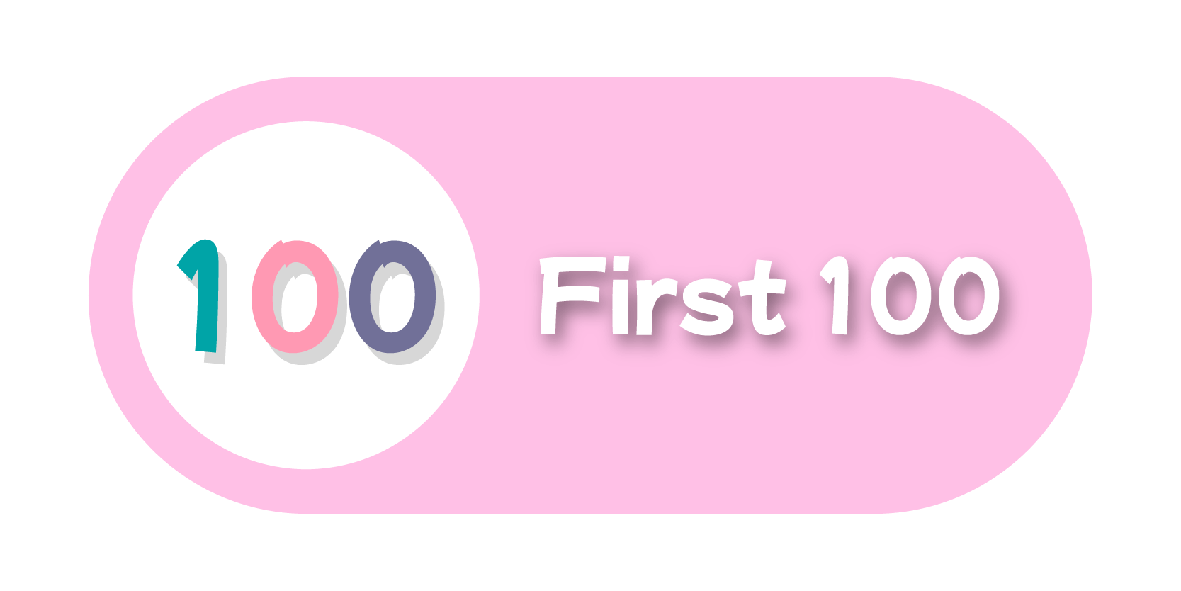 First 100